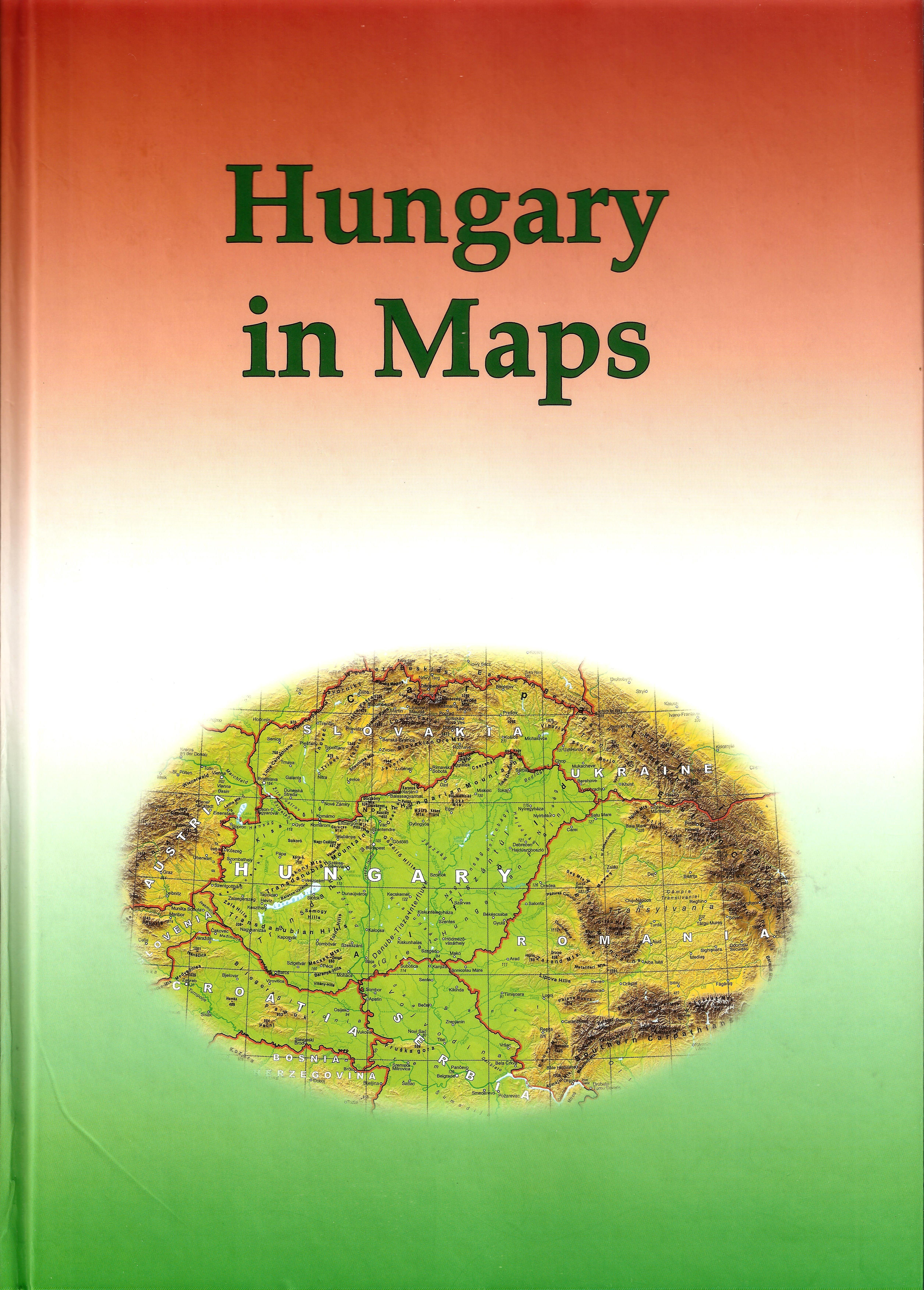 2. ábra. Az in Maps sorozat Hungary in Maps atlaszának (2009) fedőlapja